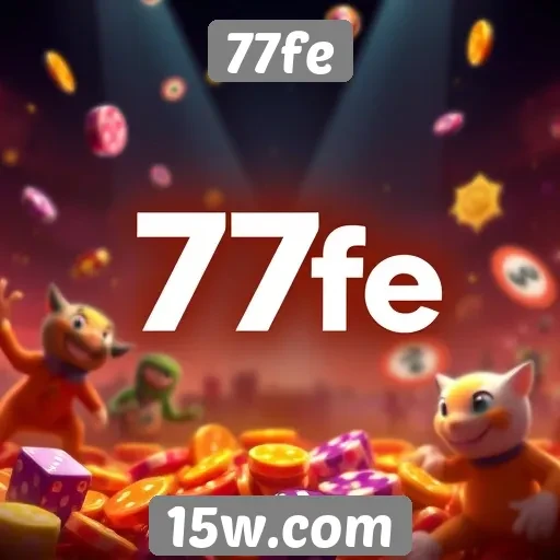 Como 77fe se destaca no mercado de jogos online